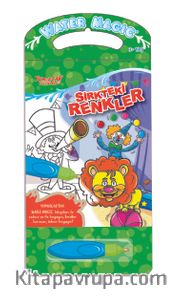 Water Magic - Özel Kalemli Boya Kitabı / Sirkteki Renkler