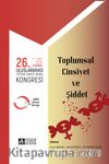 26. Uluslararası Eğitimde Yaratıcı Drama Kongresi (09-11 Mart 2016 İstanbul) Toplumsal Cinsiyet ve Şiddet