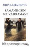 Zamanımızın Bir Kahramanı (Beyaz Kapak)