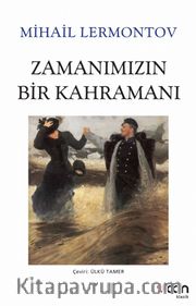Zamanımızın Bir Kahramanı (Beyaz Kapak)