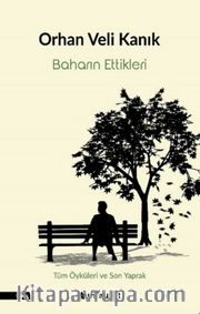 Baharın Ettikleri