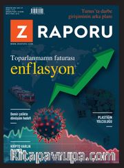 Z Raporu Dergisi Sayı:27 Ağustos 2021