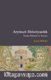 Aryüsçü Hristiyanlık Gotlar Dönemi ve Sonrası