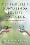 Denemelerin Dünyasında Felsefi Yolculuk 