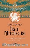 Sorularla  İran Mitolojisi