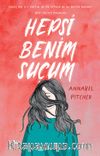 Hepsi Benim Suçum