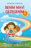 Benim Mavi Gezegenim (Çocuklar İçin Şiirler)
