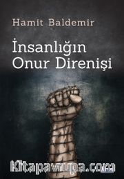 İnsanlığın Onur Direnişi