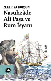 Nasuhzade Ali Paşa ve Rum İsyanı