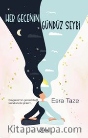 Her Gecenin Gündüz Seyri