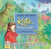 Katie ve Dinozorlar