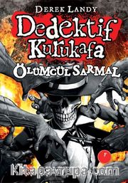 Dedektif Kurukafa Ölümcül Sarmal (Karton Kapak)