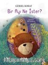 Bir Ayı Ne İster?