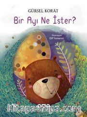 Bir Ayı Ne İster?