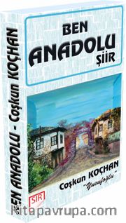 Ben Anadolu