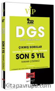 2022 VİP DGS Sayısal Yetenek Sözel Yetenek Son 5 Yıl Tamamı Çözümlü Çıkmış Sorular