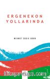 Ergenekon Yollarında