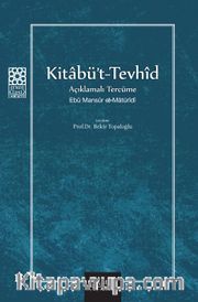 Kitabü't-Tevhid / Açıklamalı Tercüme