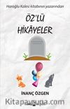 Özlü Hikayeler