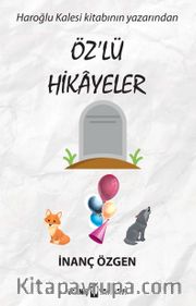 Özlü Hikayeler