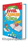 Evvel Zaman İçinde Karakter Geliştiren Masallar