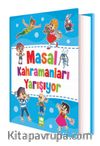 Masal Kahramanları Yarışıyor (Ciltli)