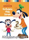 Disney Ben Büyürken Korkulara Veda Zamanı