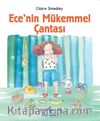 Ece’nin Mükemmel Çantası
