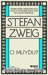 O muydu?