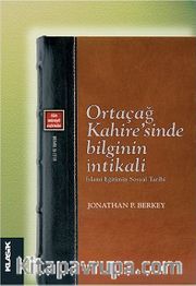 Ortaçağ Kahire’sinde Bilginin İntikali