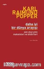 Daha İyi Bir Dünya Arayışı / Son Otuz Yılın Makaleleri ve Bildirileri