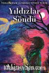 Yıldızlar Söndü