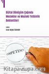 Dijital Dönüşüm Çağında Meslekler ve Mesleki Yetkinlik Beklentileri
