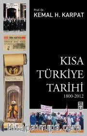 Kısa Türkiye Tarihi 1800-2012