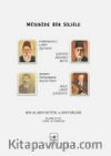 Mûsıkîde Bir Silsile & Hocaların Kütük ve Defterleri