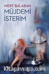 Müjdemi İsterim