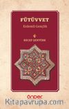 Fütüvvet & Erdemli Gençlik