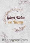 Güzel Koku ve İnsan