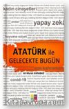 Atatürk İle Gelecekte Bugün