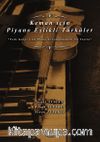 Keman için Piyano Eşlikli Türküler & “Folk Songs with Piano Accompaniment for Violin”
