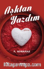 Aşktan Yazdım