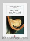 Hayalet Hikayeleri (Cep Boy) (Tam Metin)