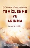 İnsan Olma Yolunda Temizlenme ve Arınma