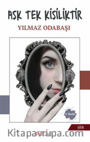 Aşk Tek Kişiliktir