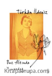 Buz Altında Yanardağ
