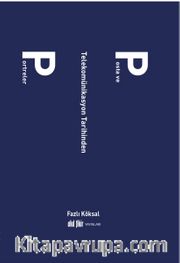 Posta ve Telekomünikasyon Tarihinden Portreler