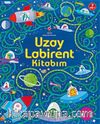 Uzay - Labirent Kitabım