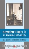 Devrimci Meclis & II. TBMM (1923-1927)