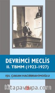 Devrimci Meclis <br /> II. TBMM (1923-1927)