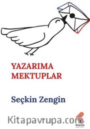Yazarıma Mektuplar